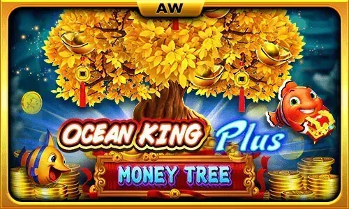 Ocean King Plus - Money Tree